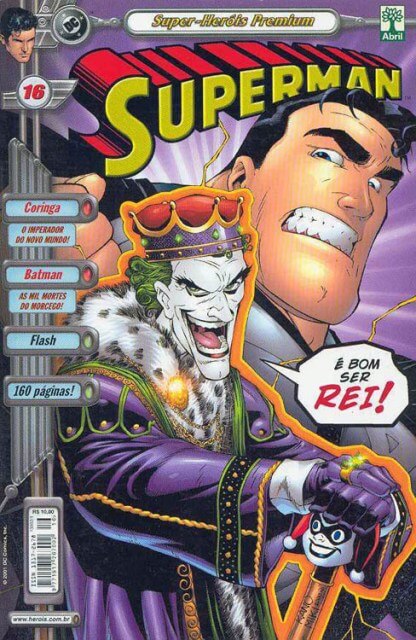 Imperador Coringa saiu em nove partes, entre agosto e outubro de 2000, nos diversos títulos do Superman na época e na edição Emperor Joker 1. No Brasil, foi publicada em Superman Premium 16, da Editora Abril, em novembro de 2001.